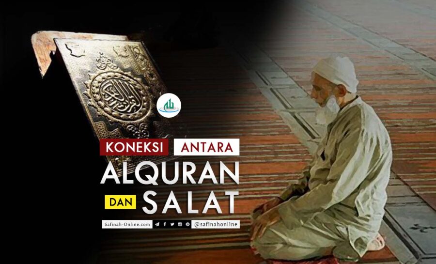 Koneksi, Salat, Alquran
