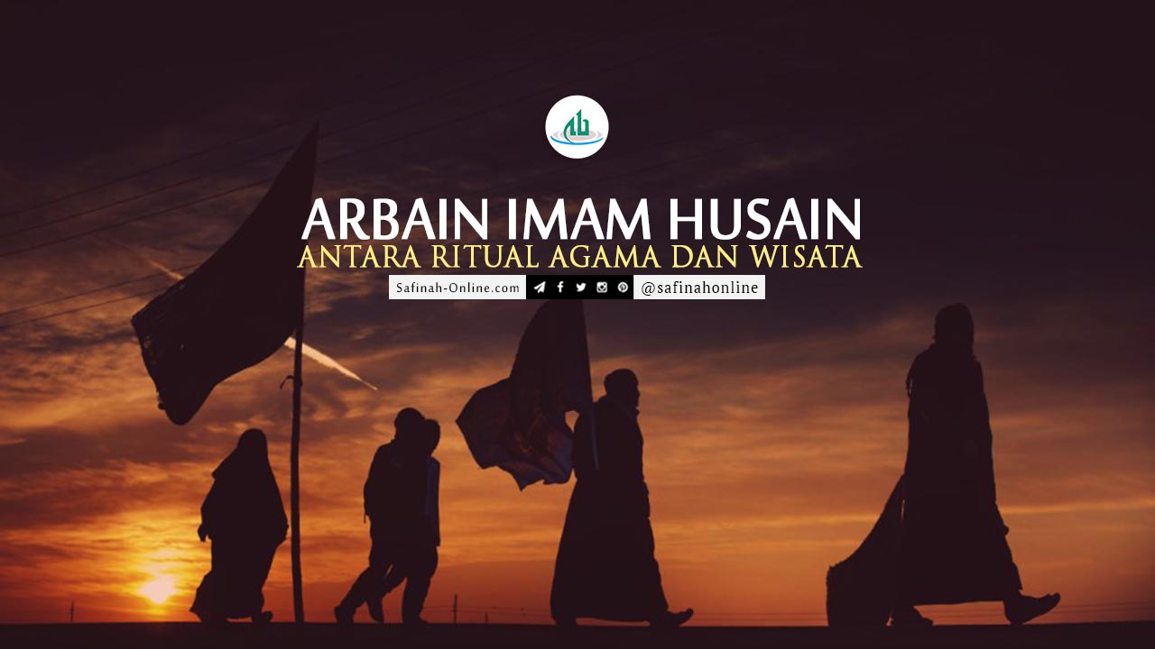 Arbain, Imam Husein, Wisata, Ritual