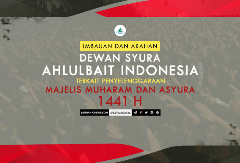 Imbauan, Arahan, Dewan Syura, Ahlulbait Indonesia, Majelis Muharam, Asyura