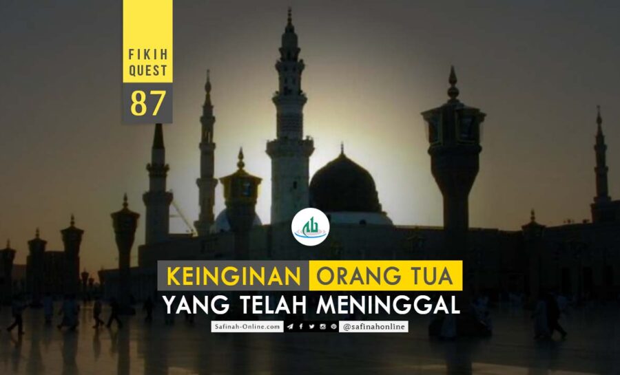 Keinginan, Orang Tua, Meninggal, Ziarah